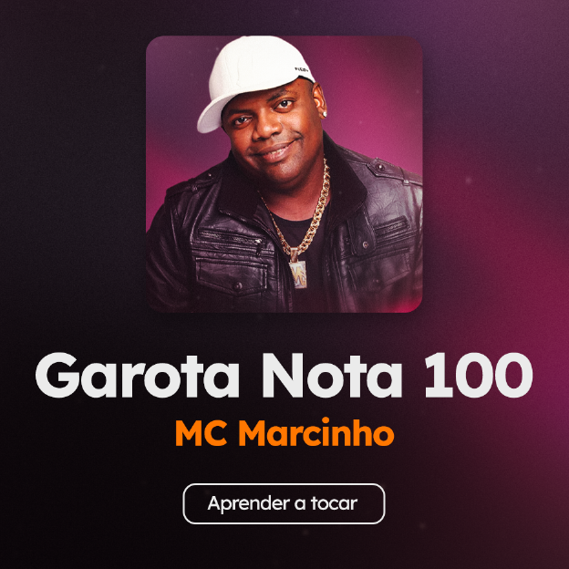 Acordes de la canción Garota Nota 100, de MC Marcinho