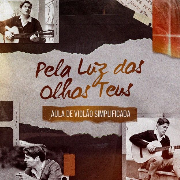 Aula de violão simplificada Pela Luz dos Olhos Teus.