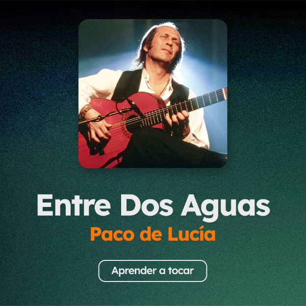 Acordes de la canción Entre Dos Aguas, de Paco de Lucía