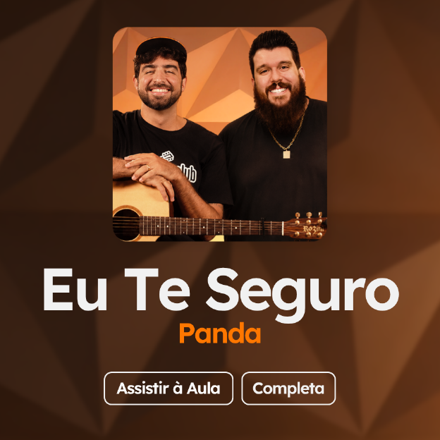 Confira a aula de "Eu Te Seguro", do Panda