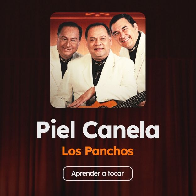 Acordes de la canción Piel Canela, de Los Panchos