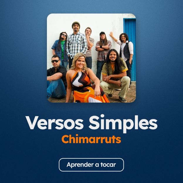 Aprenda a tocar "Versos Simples", do Chimarruts
