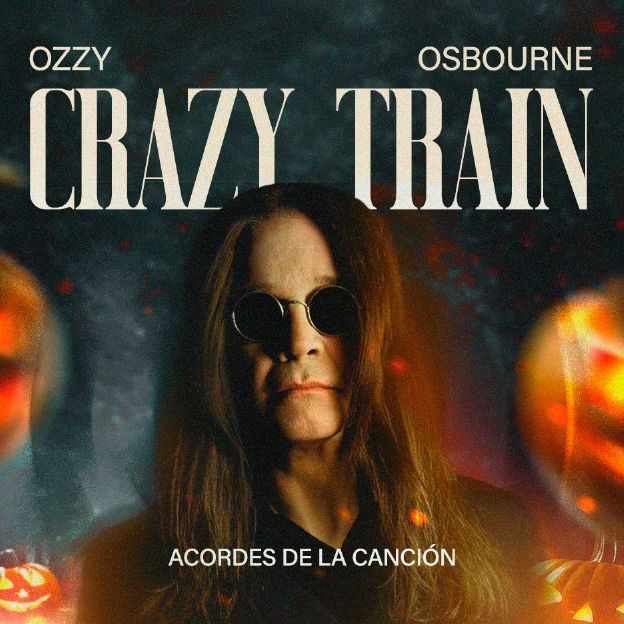 Acordes de la canción Crazy Train, de Ozzy Osbourne