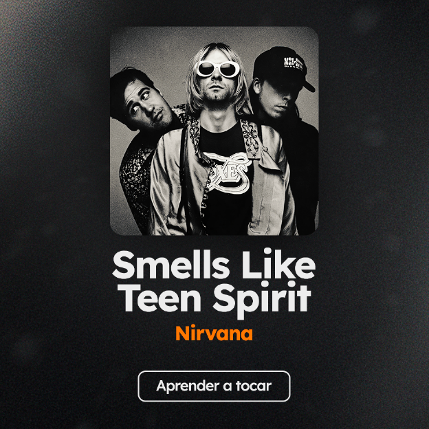 Aprenda as cifras de "Smells Like Teen Spirit"