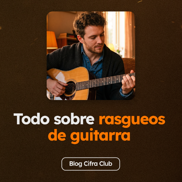 Rasgueos de guitarra: una guía para entender el tema