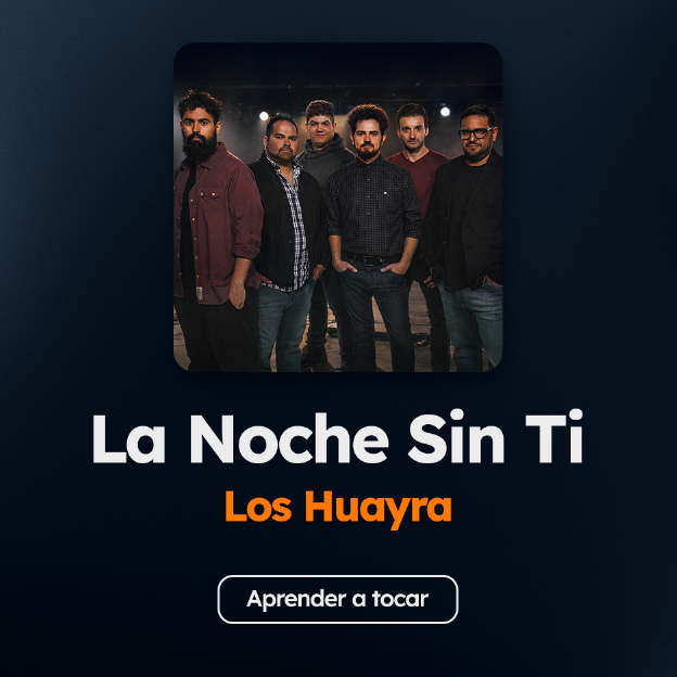 Acordes de La Noche Sin Ti de Los Huayra