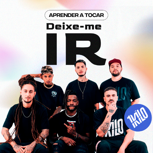 Aprenda os acordes de "Deixe-me Ir", do 1Kilo