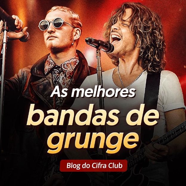 Os músicos, Chris Cornell e Layne Staley. Blog do Cifra Club: As melhoras bandas de grunge.
