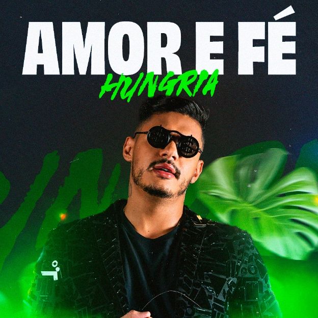 Cifra da música Amor e Fé, Hungria.