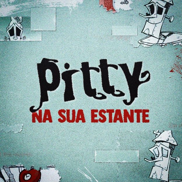 Cifra da música Na Sua Estante, Pitty.