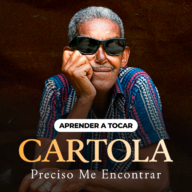 Acordes de la canción Preciso Me Encontrar, de Cartola