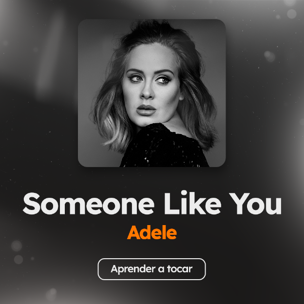 Acordes de la canción Someone Like You, de Adele