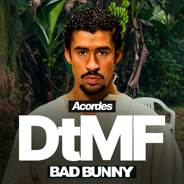 Acordes de la canción DtMF, de Bad Bunny