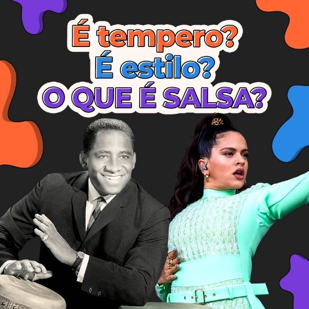 Na imagem, foto de Mongo Sanatamaría e de Rosalía. O texto diz: É tempero? É estilo? O que é salsa?