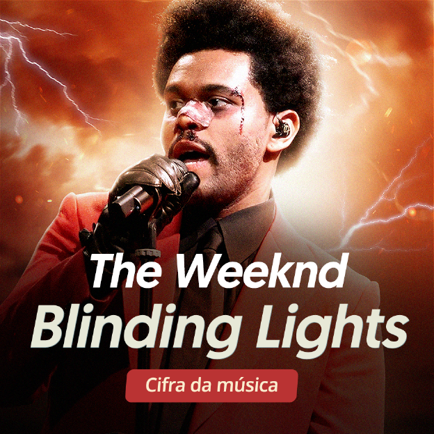 O artista The Weeknd. Texto na imagem: Blinding Lights. Cifra da música.