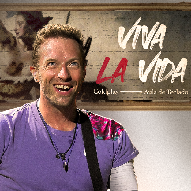 Videoaula de Teclado de VIVA LA VIDA - COLDPLAY