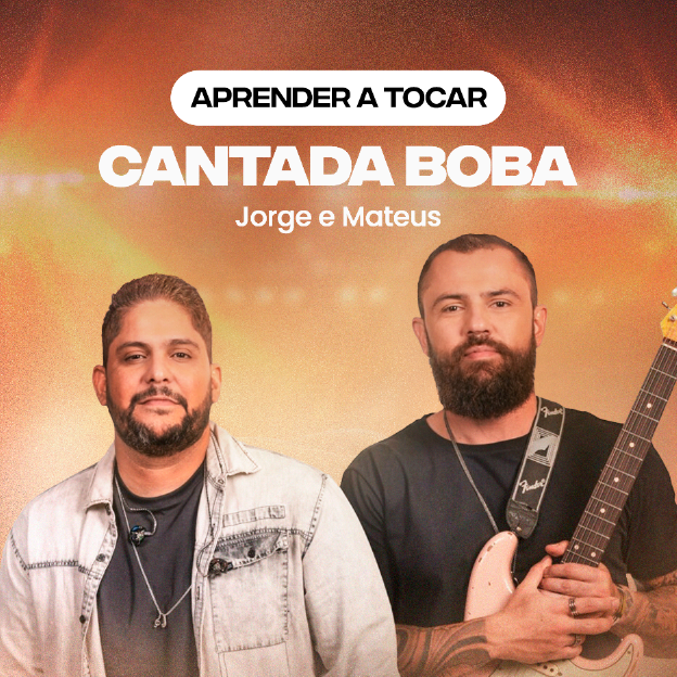 Acordes de la canción Cantada Boba, de Jorge y Mateus
