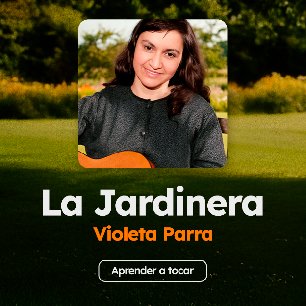 Acordes de la canción La Jardinera, de Violeta Parra
