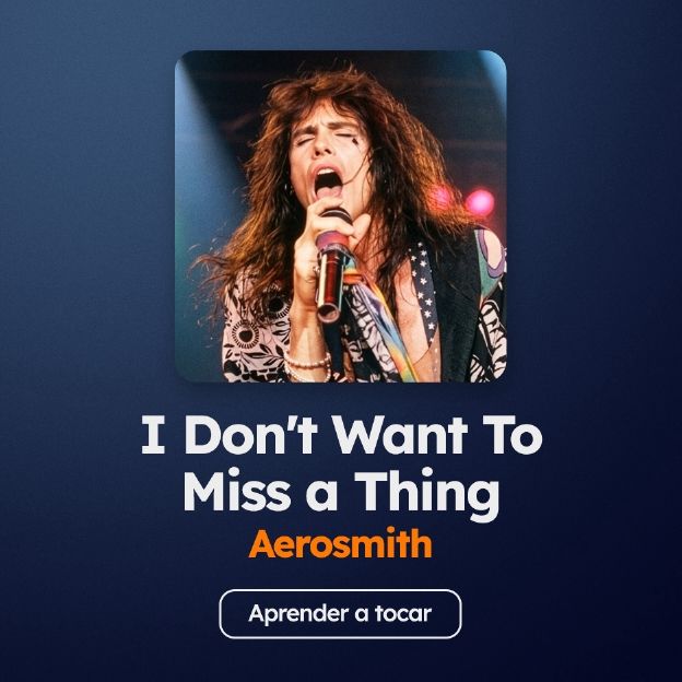 Acordes de I Don't Want To Miss A Thing de Aerosmith