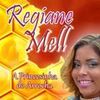 Foto de: Regiane Mell A Princesinha do Arrocha