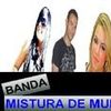 Foto de: BANDA MISTURA DE MULHER