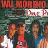 Foto de: Val Moreno e Banda