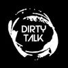 Foto de: Dirty Talk