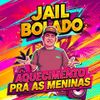 Foto de: Jail Bolado
