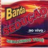 Foto de: Banda Sedução_ Repertório Novo _ atualizado em 17/08/11_