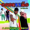 Foto de: CONEXXÃO O ARROFUNK DA BAHIA