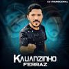 Foto de: Kauanzinho Ferraz