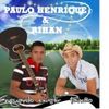 Foto de: Paulo Henrique e Rihan