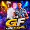 Foto de: FORRÓ GF A NOVA SENSAÇÃO!!