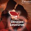Foto de: Banda Desejos e Loucuras