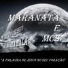 Foto de: Maranata e Mc´s
