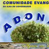 Foto de: Comunidade Evangélica Adonai