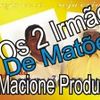 Foto de: os dois irmãos de matões