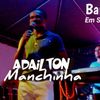 Foto de: JAILTON REIS E ADAILTON MANCHINHA