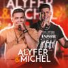 Foto de: Alyfer e Michel