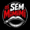 Foto de: Os Sem Mimimi