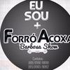 Foto de: Forro Acoxa e Barbosa Show