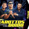 Foto de: Forro Garottos Doido 2013