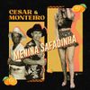 Foto de: Cesar e Monteiro