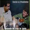 Foto de: Enéias E Paulinho