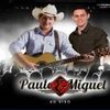 Foto de: Paulo & Miguel