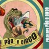 Foto de: Pão e Circo