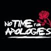 Foto de: No Time For Apologies