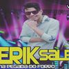 Foto de: Erik Sales - Na Pegada do Forró !