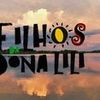 Foto de: Filhos da Dona Lili