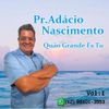 Foto de: Pastor Adácio Nascimento